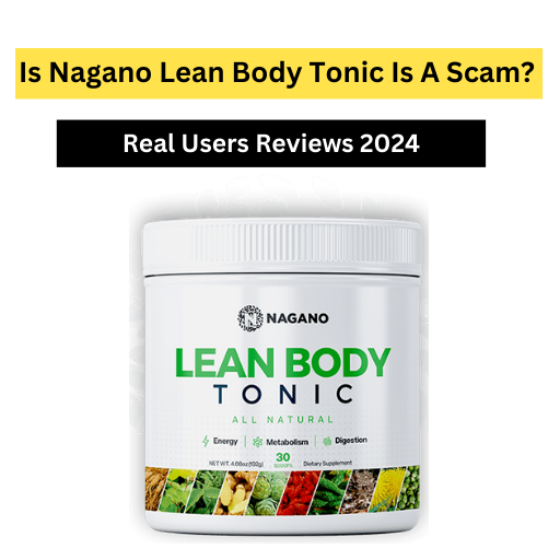 Nagano Lean Body Tonic scam